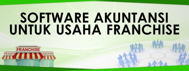 software akuntansi franchise software akuntansi franchise