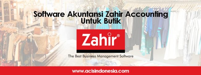 software-akuntansi-zahir-accounting-untuk-butik