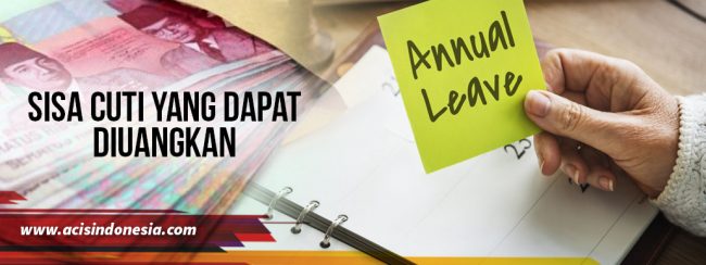 Sisa Cuti yang dapat diuangkan
