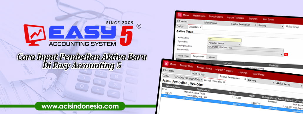 Cara Input Pembelian Aktiva Baru Di Easy Accounting 5