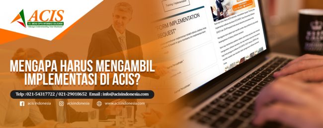 Mengapa-harus-mengambil-implementasi-di-Acis