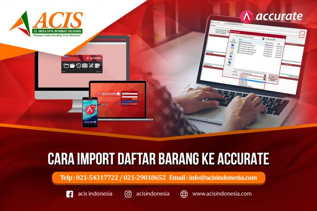 Cara import daftar barang ke accurate Cara import daftar barang ke accurate