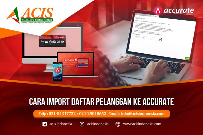 Cara import daftar pelanggan ke accurate Cara import daftar pelanggan ke accurate